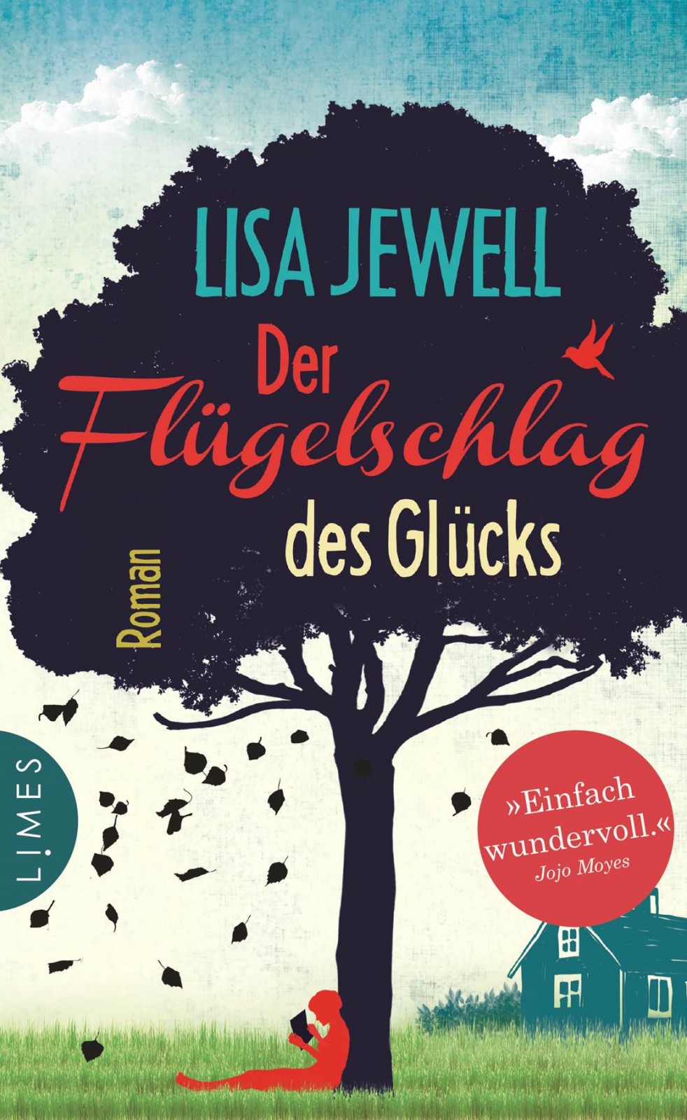 Der Flügelschlag des Glücks: Roman
