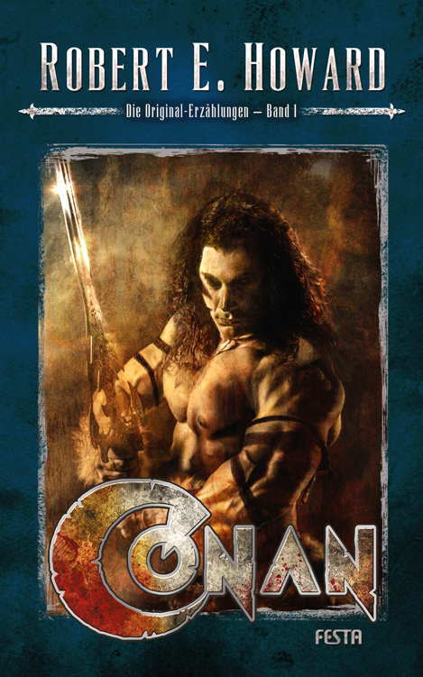 Conan - Band 1: Die Original-Erzählungen