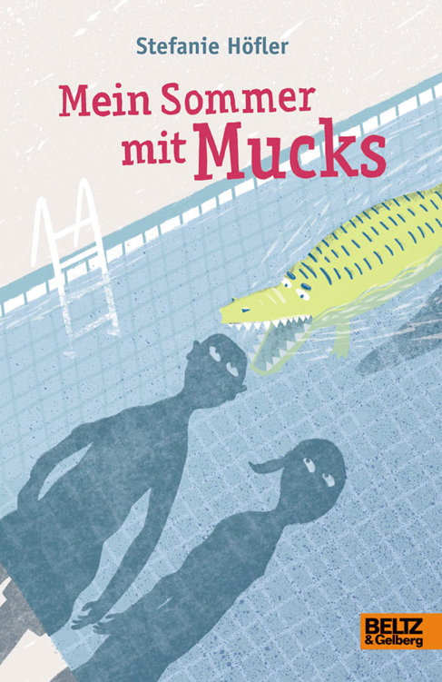 Mein Sommer mit Mucks: Roman
