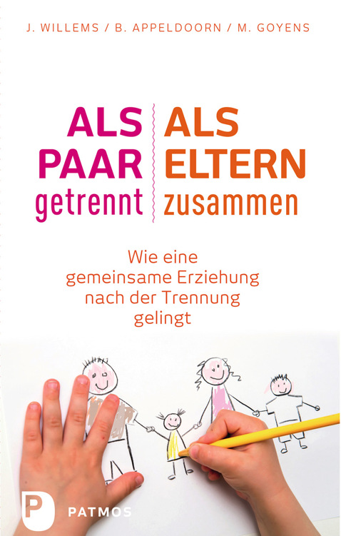 Als Paar getrennt - Als Eltern zusammen: Wie eine gemeinsame Erziehung nach der Trennung gelingt