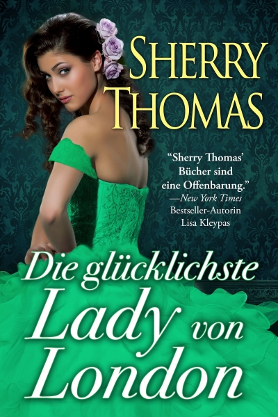 Die glücklichste Lady von London