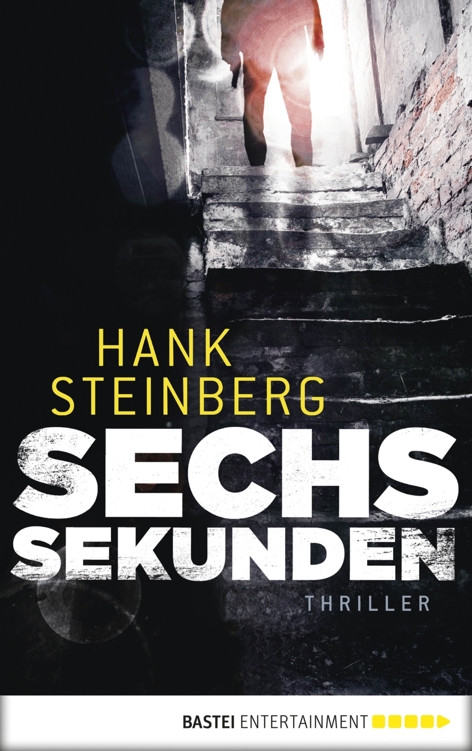 Sechs Sekunden: Thriller