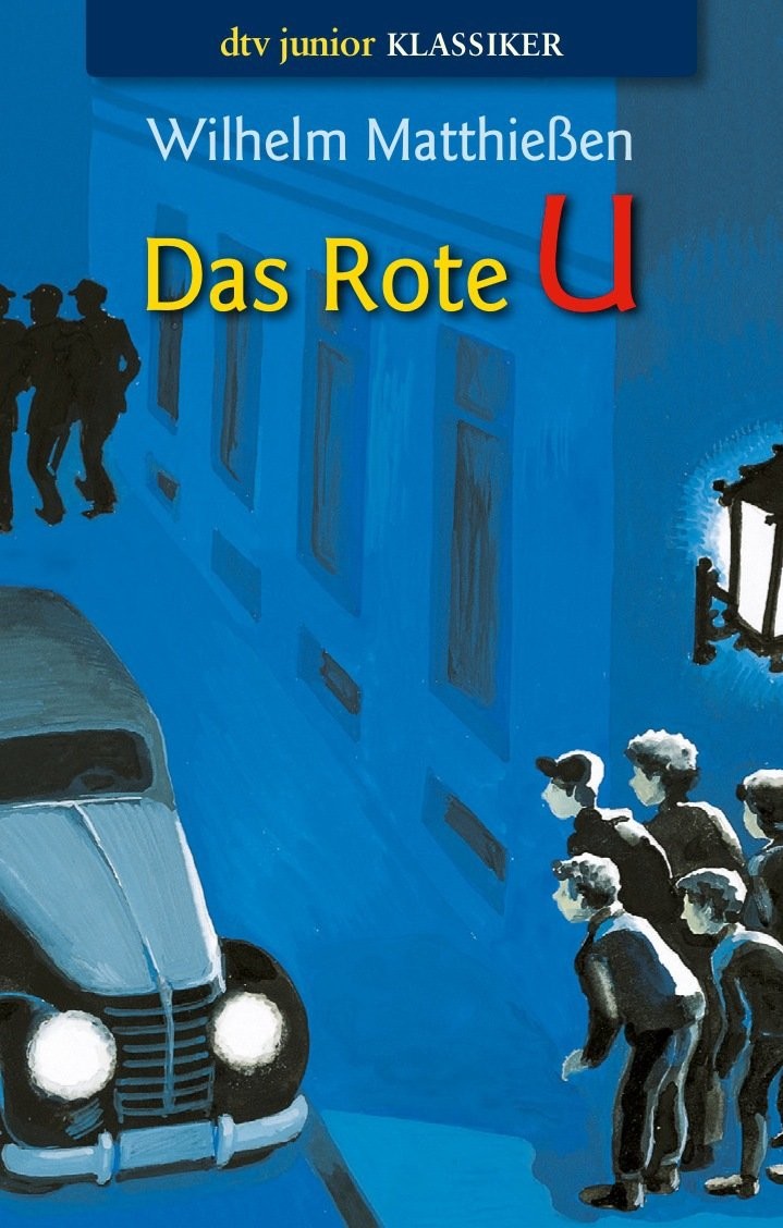 Das rote U: eine Detektivgeschichte