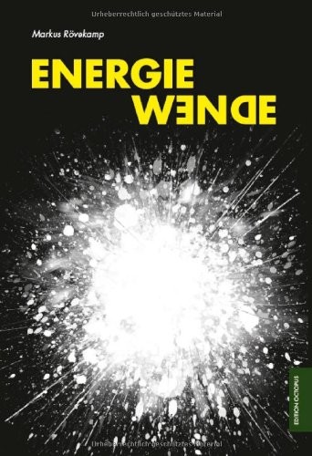 Energiewende - Raus aus dem Chaos