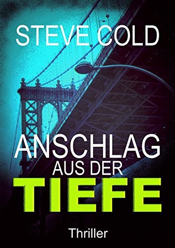 Anschlag aus der Tiefe