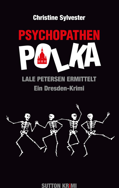 Psychopathenpolka - Lale Petersen ermittelt