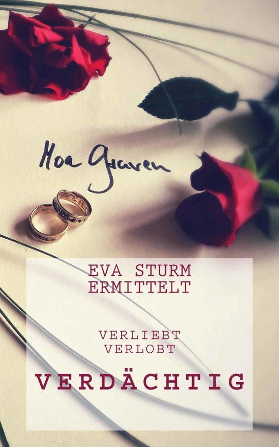 Verliebt ... Verlobt ... Verdächtig!