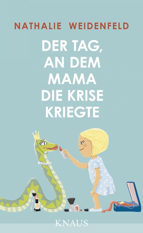 Der Tag, an dem Mama die Krise kriegte