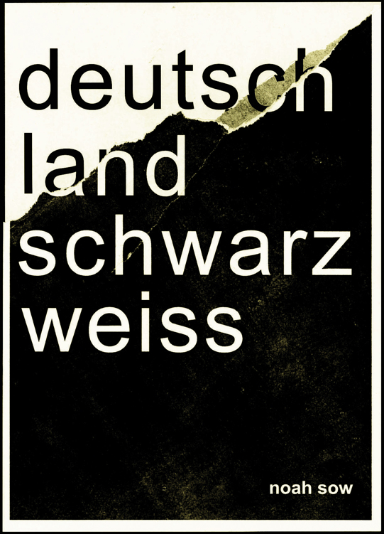 Deutschland Schwarz Weiß: Der alltägliche Rassismus