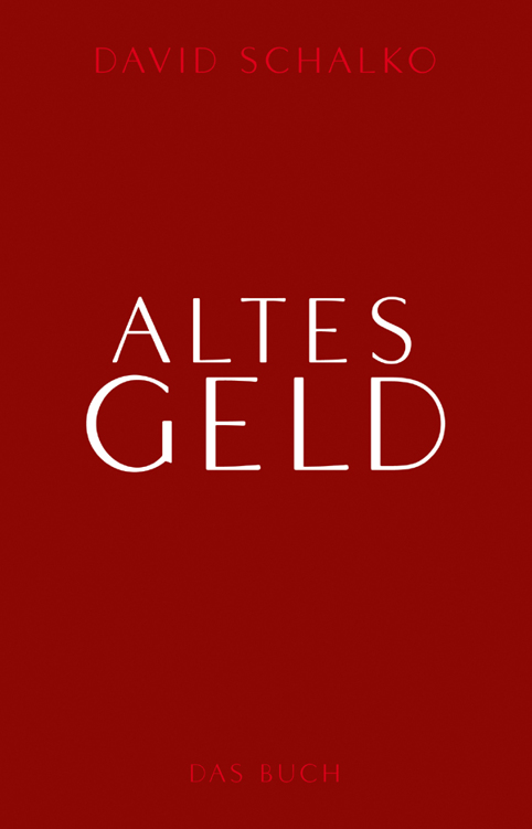 Altes Geld: Das Buch