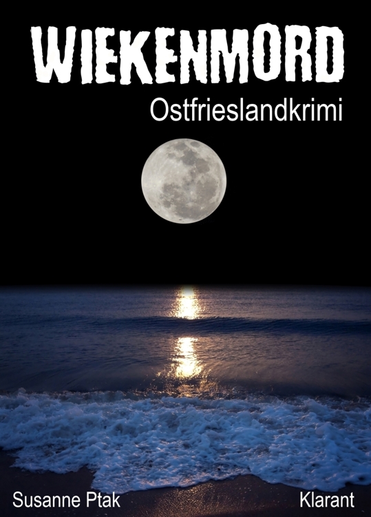Wiekenmord - Ostfriesenkrimi