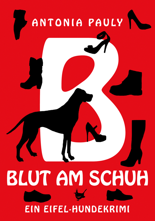 Blut am Schuh: Ein Eifel-Hundekrimi
