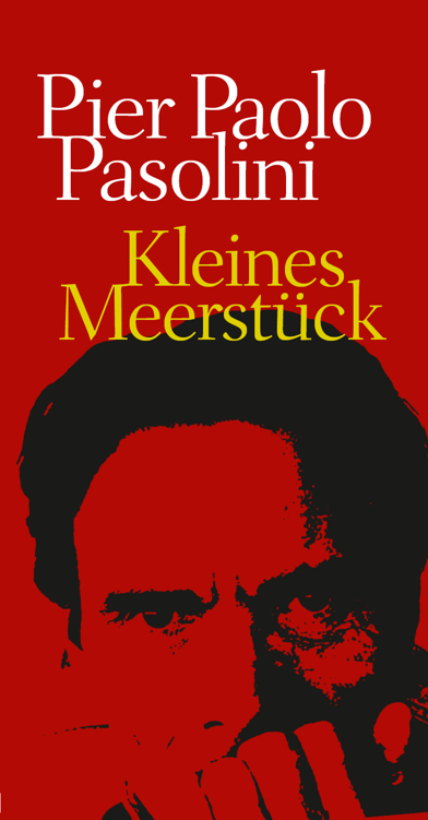 Kleines Meerstück und Romàns. Zwei Erzählungen