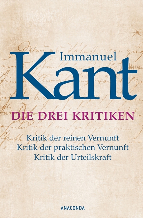 Die drei Kritiken