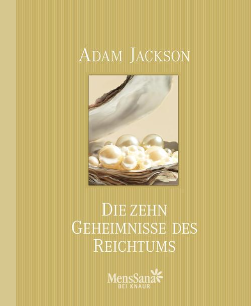 Die zehn Geheimnisse des Reichtums