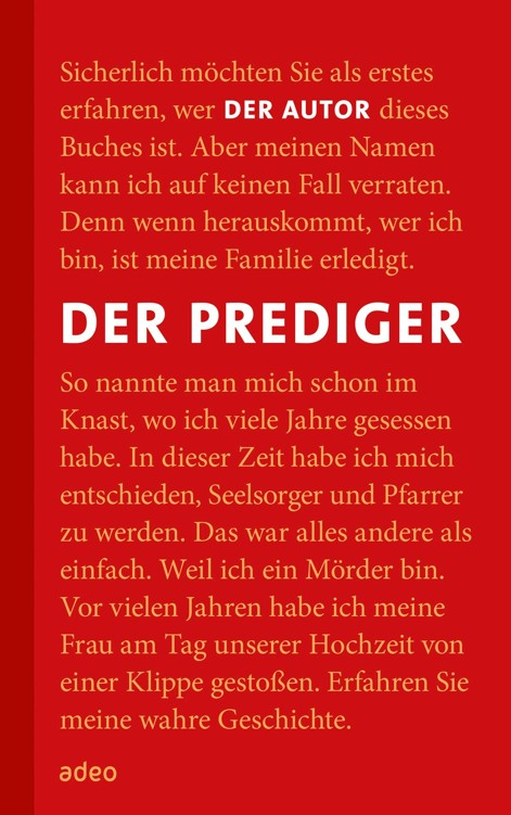 Der Prediger: Meinen wahren Namen kann ich nicht nennen ... -