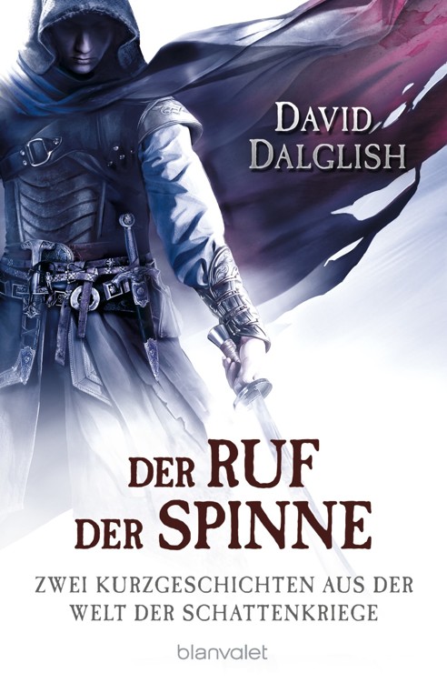 Der Ruf der Spinne: Zwei Kurzgeschichten aus der Welt der Schattenkriege