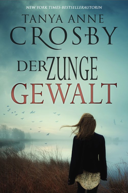 Der Zunge Gewalt