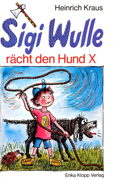 Sigi Wulle 4 - Sigi Wulle raecht den Hund X