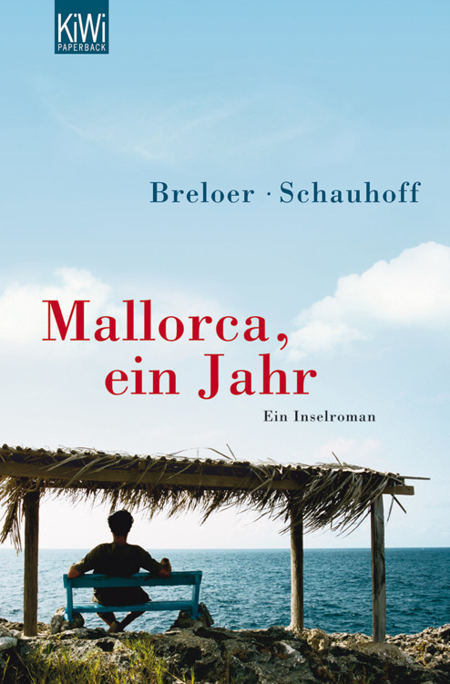 Mallorca, ein Jahr: Ein Inselroman