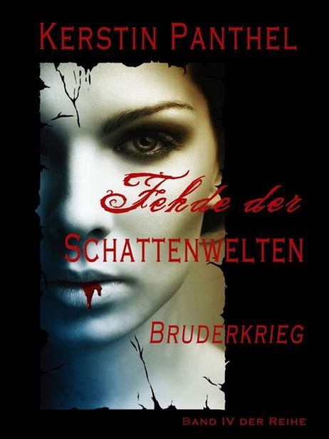 Fehde der Schattenwelten: Bruderkrieg