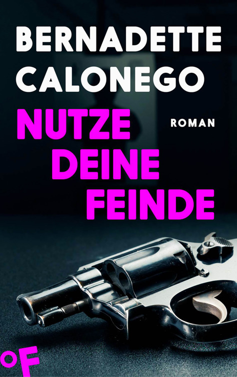 Nutze Deine Feinde