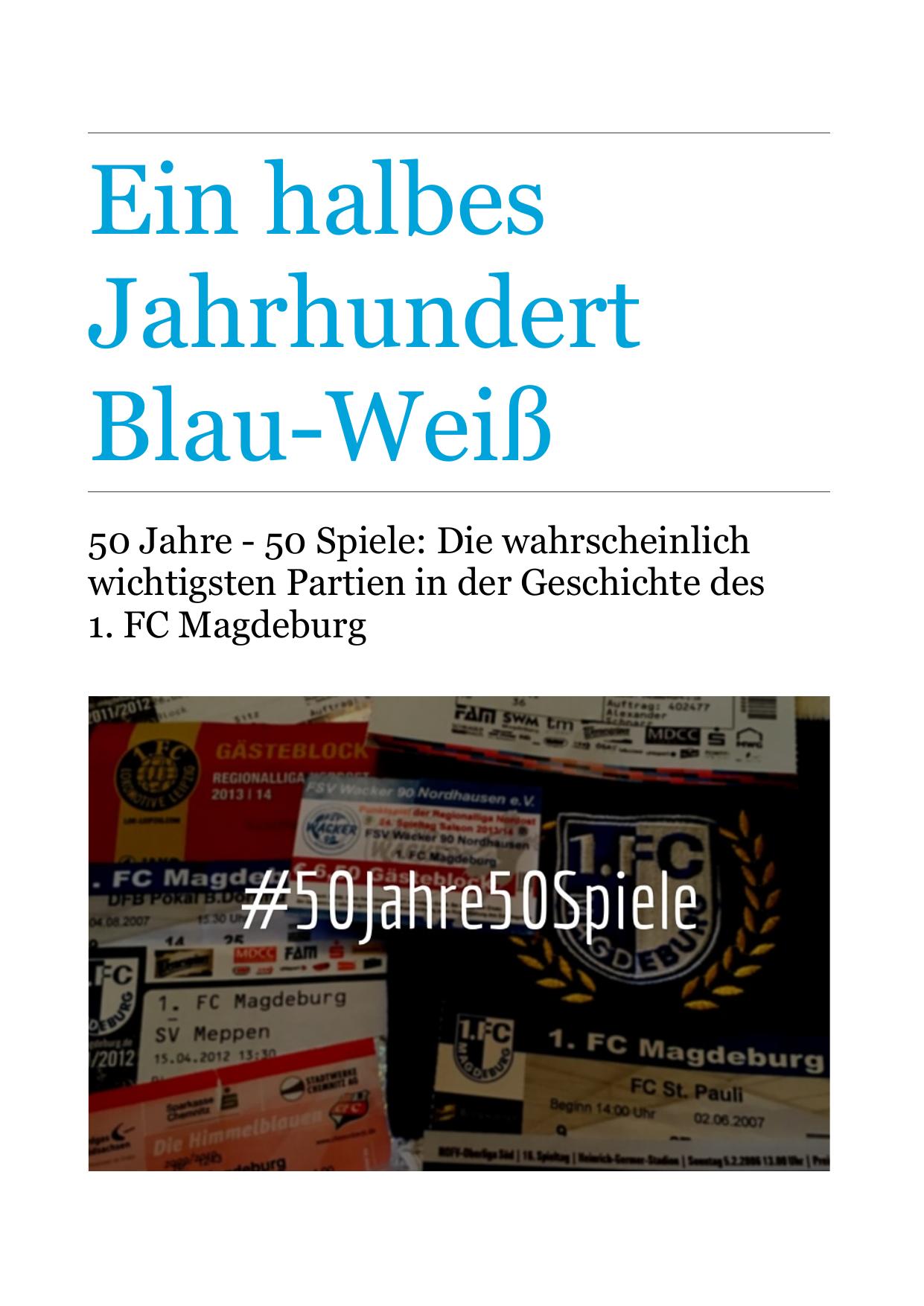 Ein halbes Jahrhundert Blau - Weiß
