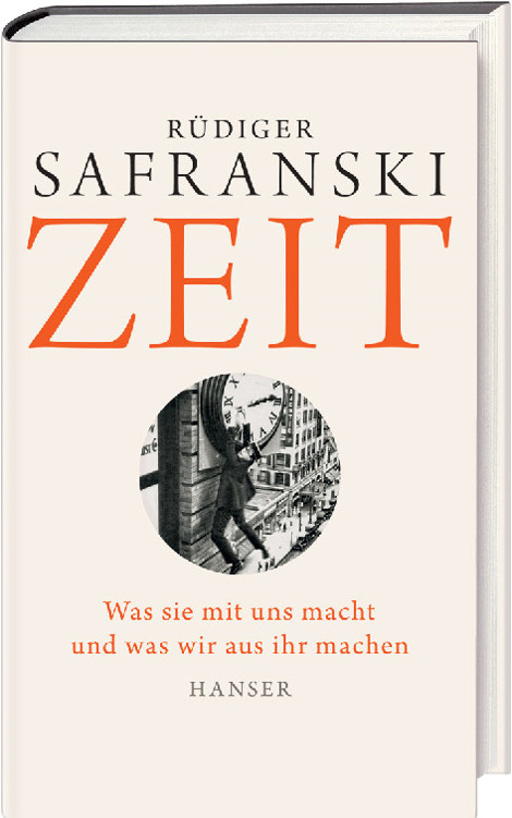 Zeit: Was sie mit uns macht und was wir aus ihr machen