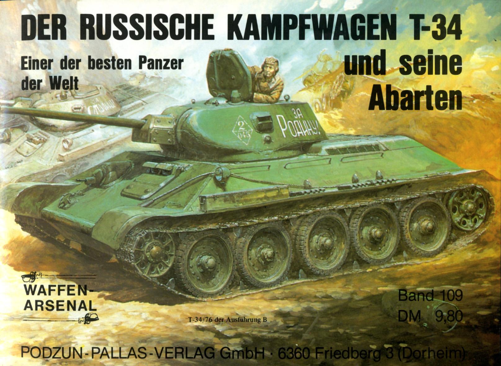 Der russische Kampfwagen T-34 und seine Abarten