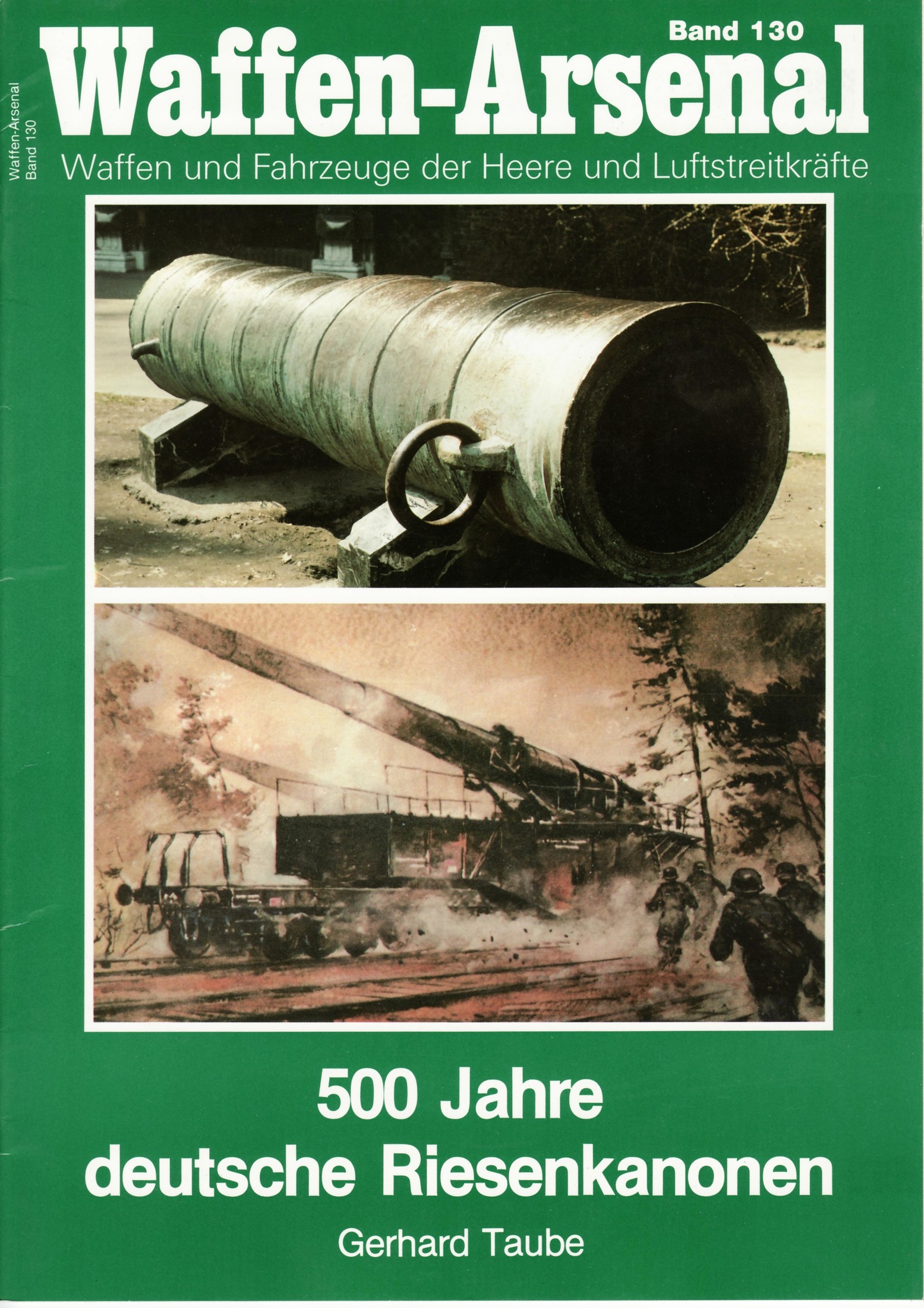 500 Jahre Deutsche Riesenkanonen