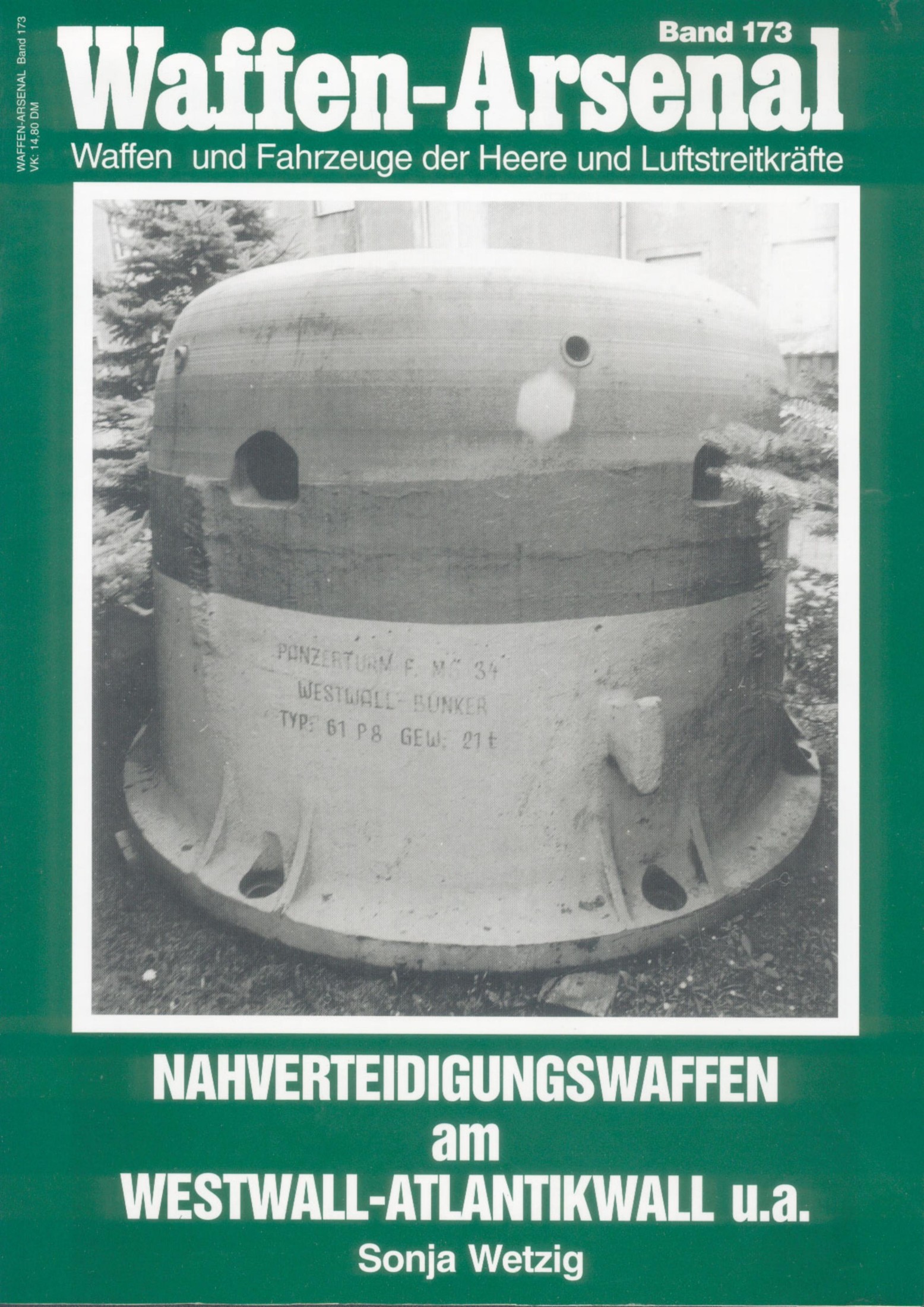 Nahverteidigungswaffen am Westwall-Atlantikwall