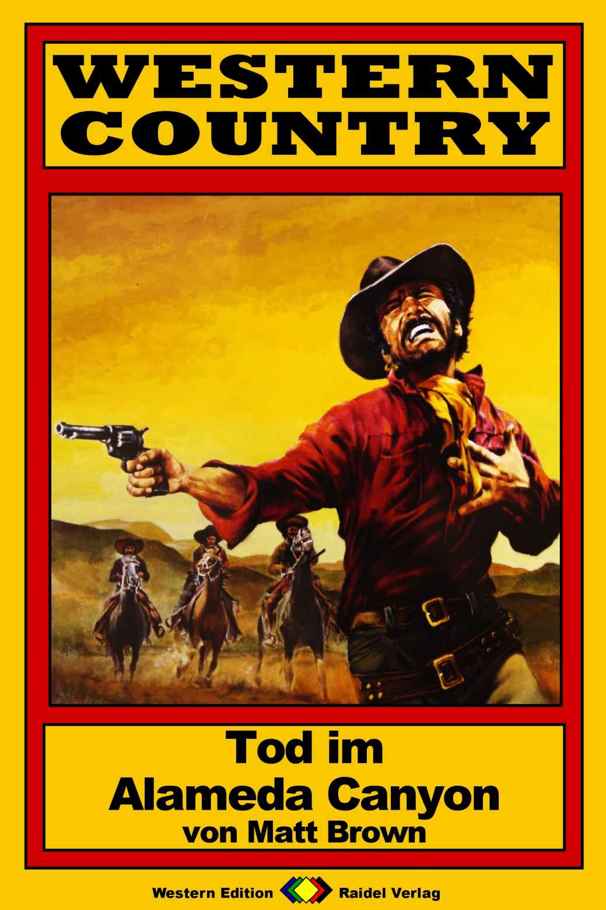 Western Country 156: Tod im Alameda Canyon