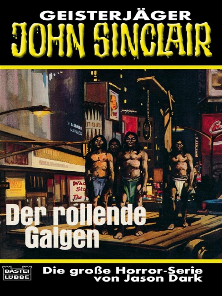 Der rollende Galgen