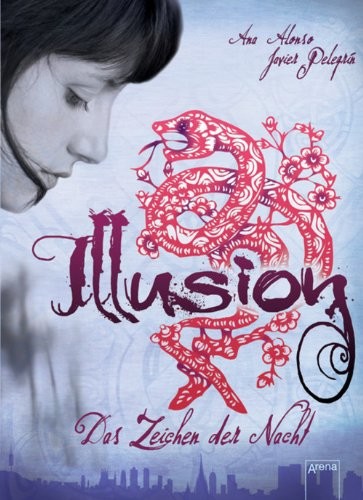 Illusion: Das Zeichen der Nacht