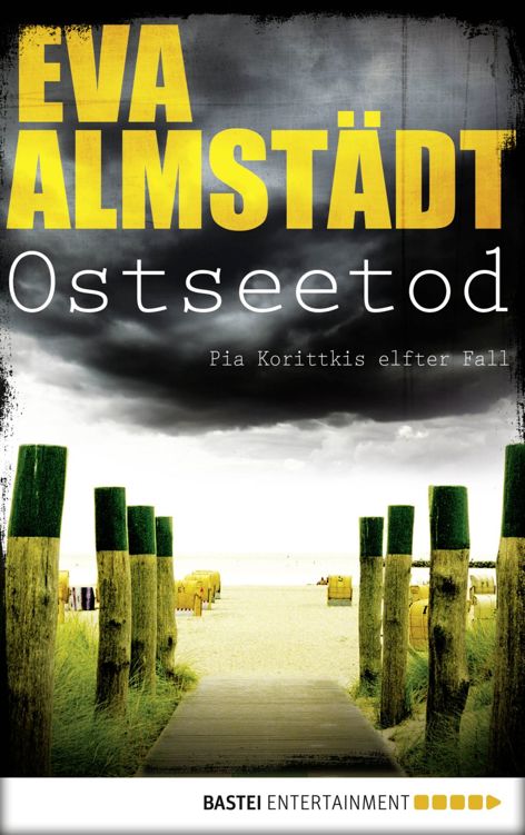 Ostseetod: Pia Korittkis elfter Fall.
