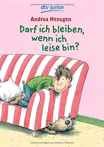 Darf ich bleiben, wenn ich leise bin?