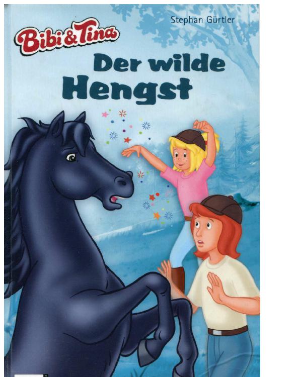 Guertler. Stephan - Bibi und Tina
