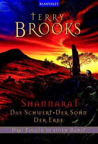 Das Schwert - Der Sohn - Der Erbe