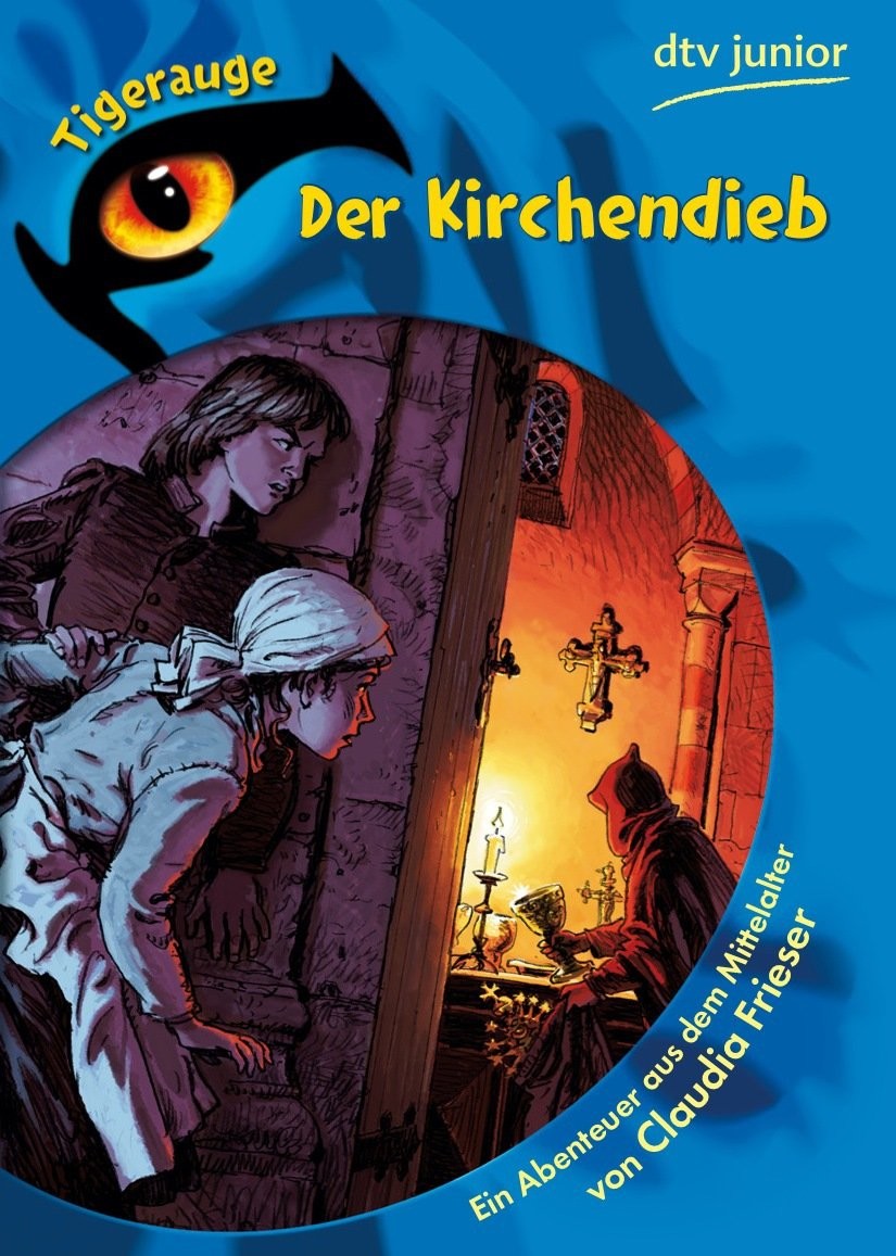 Der Kirchendieb: ein Abenteuer aus dem Mittelalter