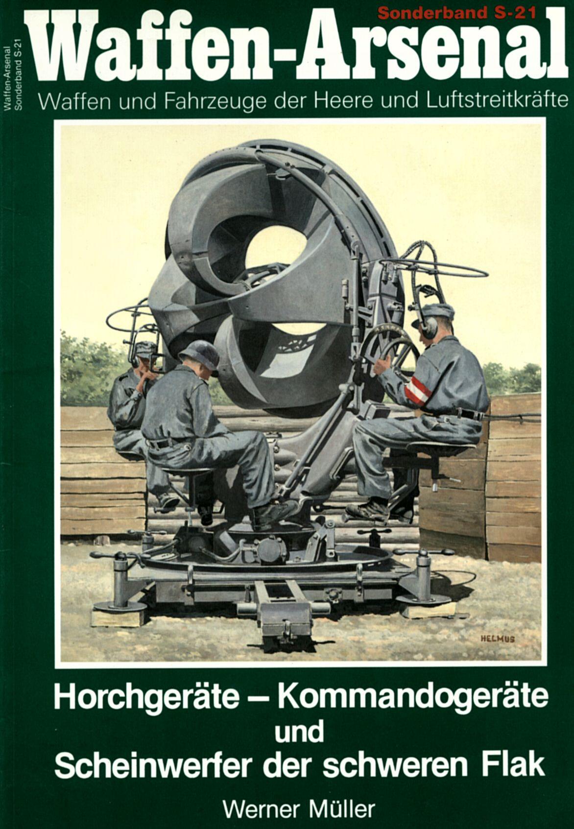 Horchgeräte - Kommandogeräte und Scheinwerfer der Schweren Flak