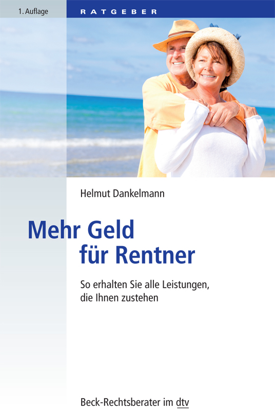 Mehr Geld für Rentner: So erhalten Sie alle Leistungen, die Ihnen zustehen