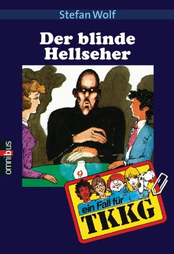 TKKG - Der blinde Hellseher