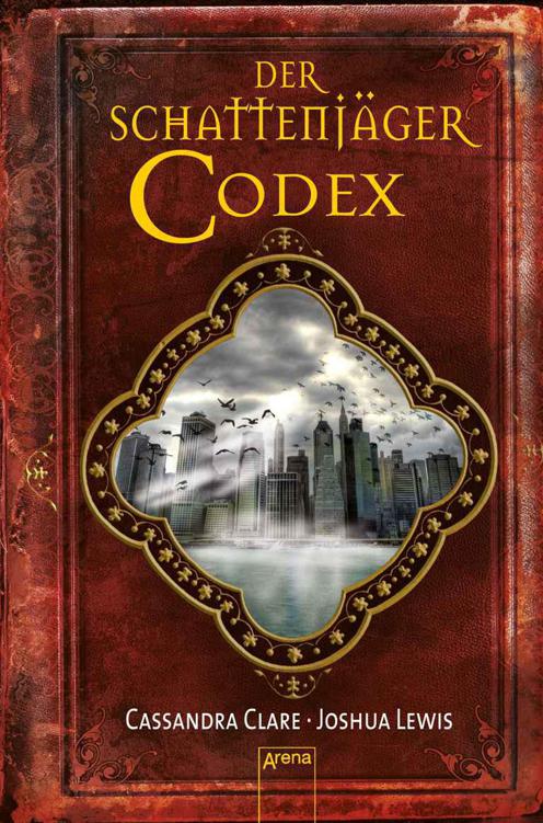 Der Schattenjäger-Codex: Chroniken der Unterwelt