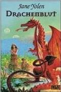 Drachen-Trilogie 01 - Drachenblut