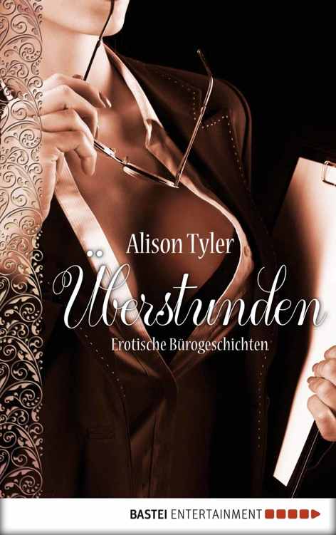 Überstunden: Erotische Bürogeschichten (German Edition)