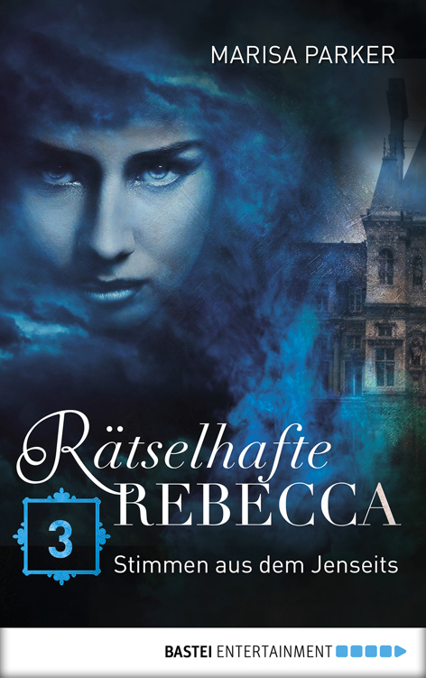 Rätselhafte Rebecca - Folge 03