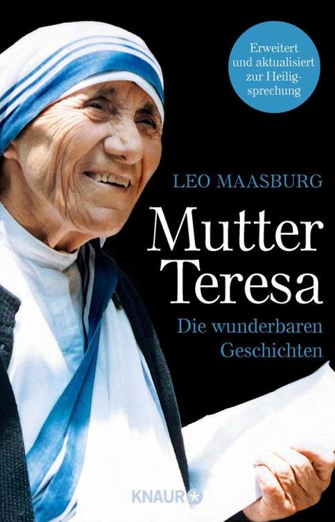 Mutter Teresa / Die wunderbaren Geschichten