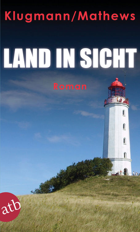 Land in Sicht: Ein Hiddensee-Krimi (German Edition)