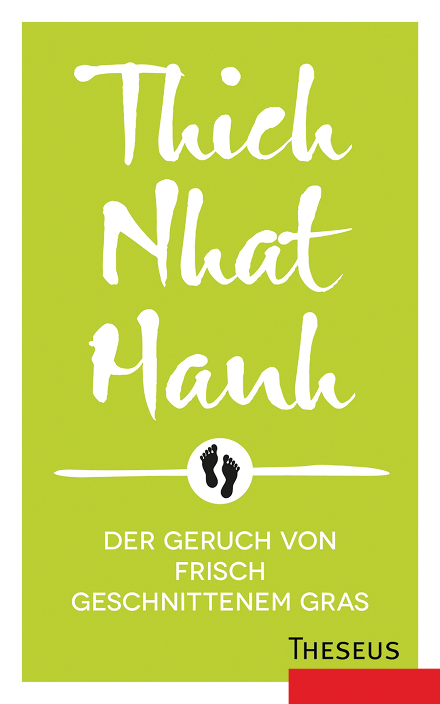 Der Geruch von frisch geschnittenem Gras