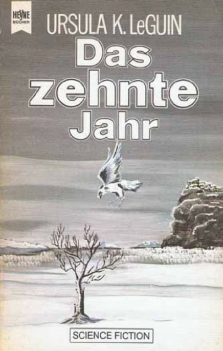 LeGuin, Ursula K - Hainish 2 - Das zehnte Jahr